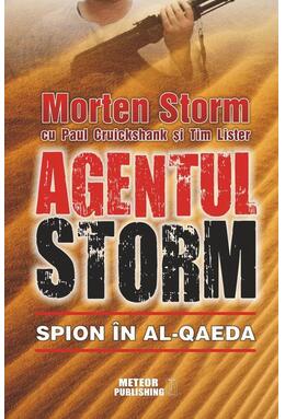 Copertă produs Agentul Storm. Spion &icirc;n al-Qaeda