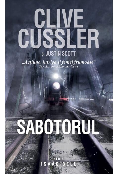Copertă produs Sabotorul. Seria Isaac Bell