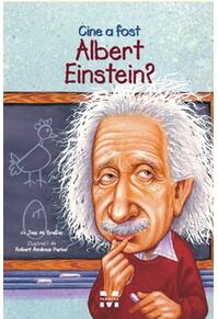 Copertă produs Cine a fost Albert Einstein?