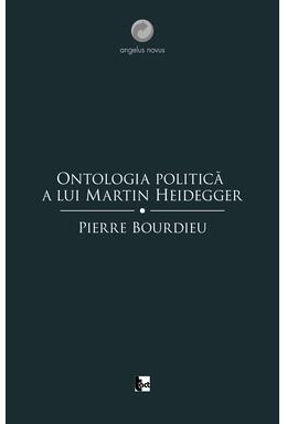 Copertă produs Ontologia politică a lui Martin Heidegger