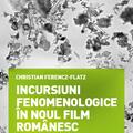 Copertă produs Incursiuni fenomenologice &icirc;n noul film rom&acirc;nesc - gallery small 