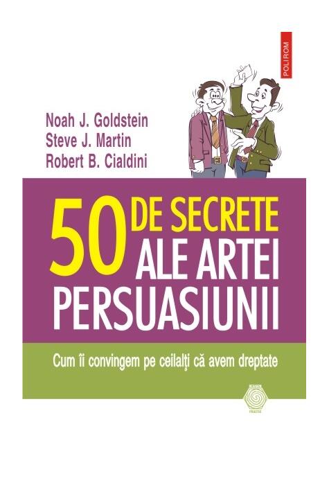 Copertă produs 50 de secrete ale artei persuasiunii