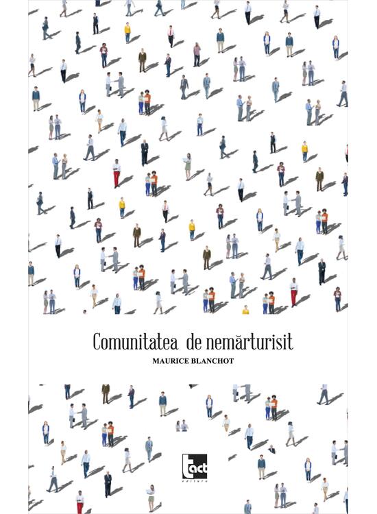 Copertă produs Comunitatea de nemărturisit - gallery big 1