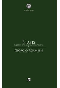 Copertă produs Stasis. Războiul civil ca paradigmă politică (Homo sacer II, 2)