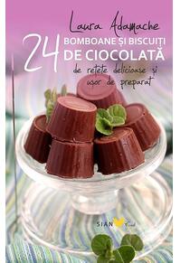 Copertă produs Bomboane şi biscuiti de ciocolată. 24 de reţete delicioase şi usor de preparat