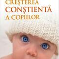 Copertă produs Creșterea conștientă a copiilor - gallery small 