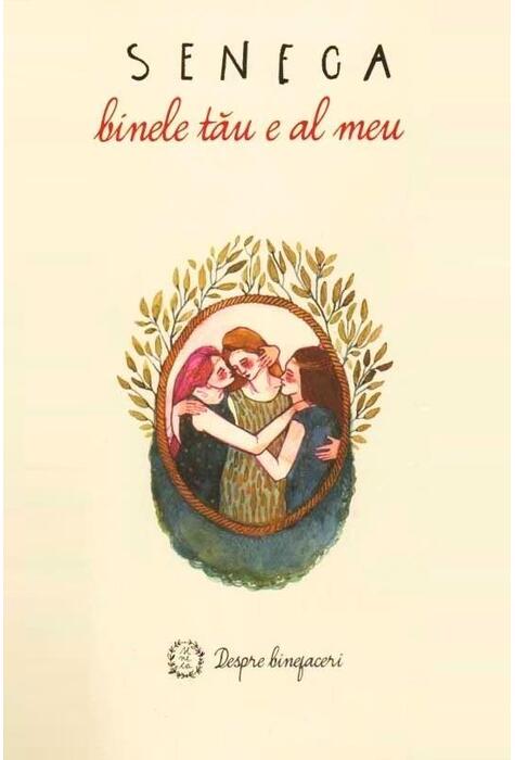 Copertă produs Despre binefaceri. Binele tău e al meu