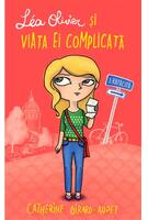Léa Olivier și viața ei complicată (Vol 1) Rătăcită
