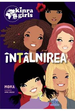 Copertă produs Kinra Girls (Vol. 1) Întâlnirea