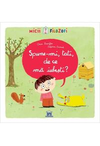 Copertă produs Spune-mi, tati, de ce mă iubești?