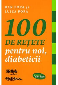 Copertă produs 100 de reţete pentru noi, diabeticii