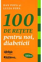 100 de reţete pentru noi, diabeticii