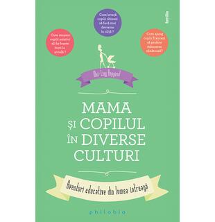 Mama şi copilul &icirc;n diverse culturi