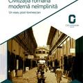 Copertă produs Civilizaţia română modernă neîmplinită. Un eseu post-lovinescian - gallery small 