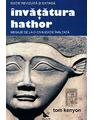 Copertă produs &Icirc;nvățătura Hathor. Mesaje de la o civilizație &icirc;nălțată (carte + 2 CD) - thumb 1