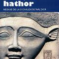 Copertă produs &Icirc;nvățătura Hathor. Mesaje de la o civilizație &icirc;nălțată (carte + 2 CD) - gallery small 