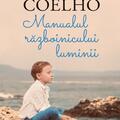 Copertă produs Manualul războinicului luminii - gallery small 