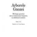 Copertă produs Arborele Gnozei. Mitologia gnostică de la creștinismul timpuriu la nihilismul modern - gallery small 