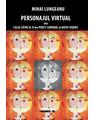 Copertă produs Personajul virtual sau calea către al V-lea punct cardinal la Matei Vișniec - thumb 1