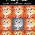 Copertă produs Personajul virtual sau calea către al V-lea punct cardinal la Matei Vișniec - gallery small 