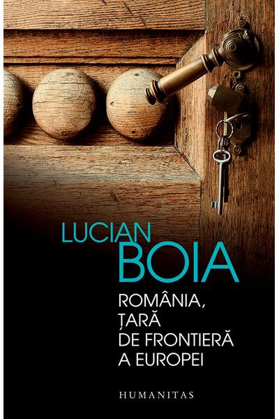 Rom&acirc;nia, ţară de frontieră a Europei