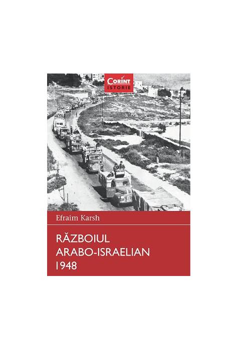 Copertă produs Războiul arabo-israelian 1948. Războaie care au schimbat lumea