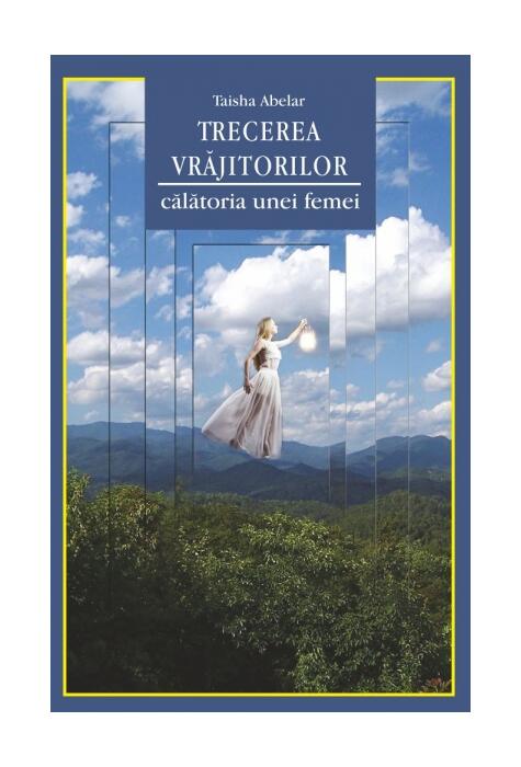 Copertă produs Trecerea vrăjitorilor. Călătoria unei femei
