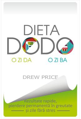 Copertă produs Dieta Dodo. O zi da, o zi ba