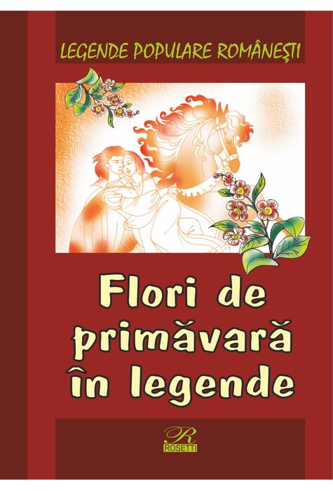Copertă produs Flori de primăvară &icirc;n legende