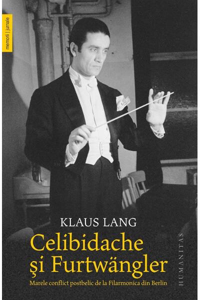 Celibidache și Furtw&auml;ngler