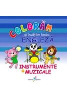 Imagine produs Colorăm şi &icirc;nvăţăm limba engleză. Nr.6. Instrumente muzicale