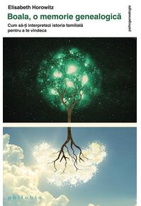 Copertă produs Boala, o memorie genealogică