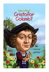 Copertă produs Cine a fost Cristofor Columb?