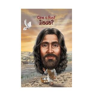 Cine a fost Iisus?