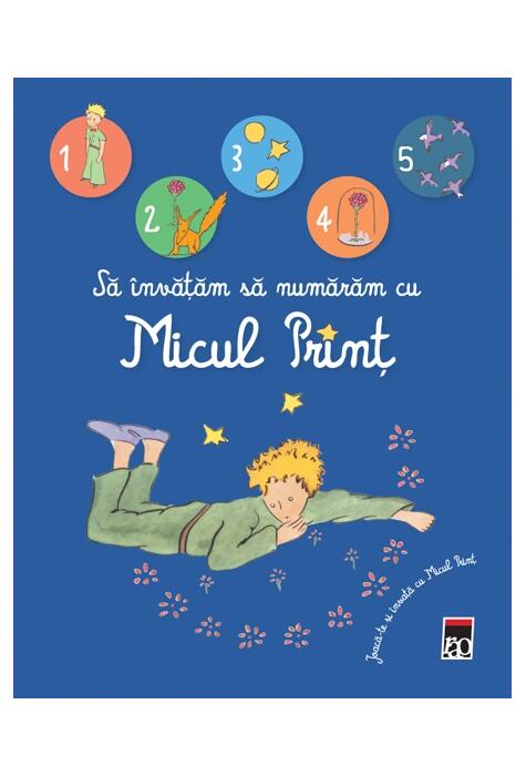 Copertă produs Să &icirc;nvățăm să numărăm cu Micul Prinț