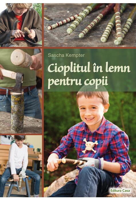 Copertă produs Cioplitul &icirc;n lemn pentru copii