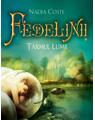 Copertă produs Fedelinii. Tăr&acirc;mul lunii (Vol. I) - thumb 1