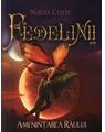 Copertă produs Fedelinii. Amenințarea răului (Vol. II) - thumb 1