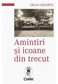 Copertă produs Amintiri şi icoane din trecut
