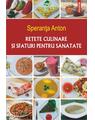 Copertă produs Reţete culinare şi sfaturi pentru sănătate - thumb 1
