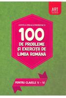 Imagine produs 100 de probleme și exerciții de limba rom&acirc;nă pentru clasele V - VI