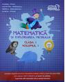 Copertă produs Matematică și explorarea mediului. Clasa I (Vol. I) - thumb 1