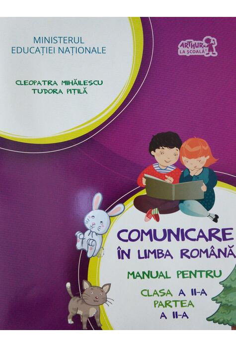 Copertă produs Comunicare &icirc;n limba rom&acirc;nă. Manual pentru Clasa a II-a, partea a II-a (+ CD)