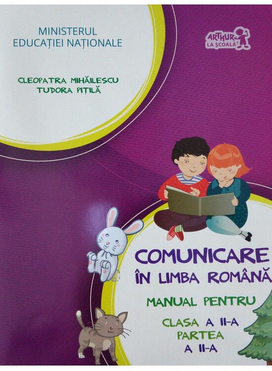 Copertă produs Comunicare &icirc;n limba rom&acirc;nă. Manual pentru Clasa a II-a, partea a II-a (+ CD) - gallery big 1