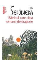 Imagine produs Bătr&icirc;nul care citea romane de dragoste (Top 10+)