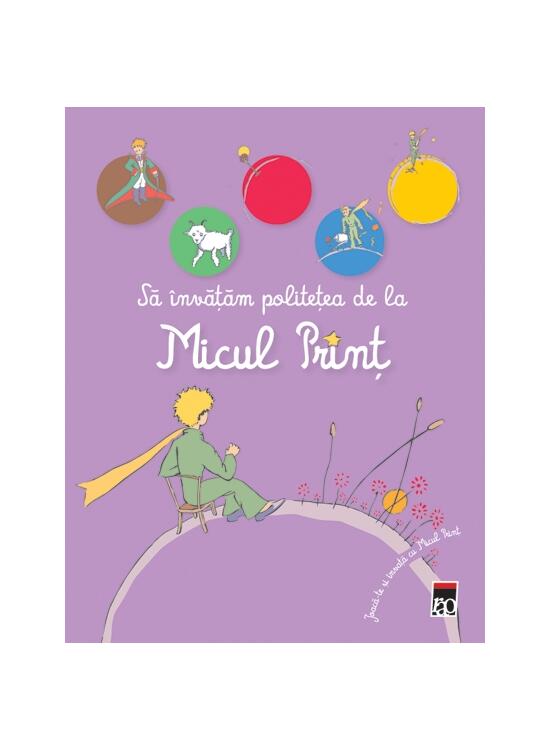 Copertă produs Să &icirc;nvățăm politețea de la Micul Prinț - gallery big 1