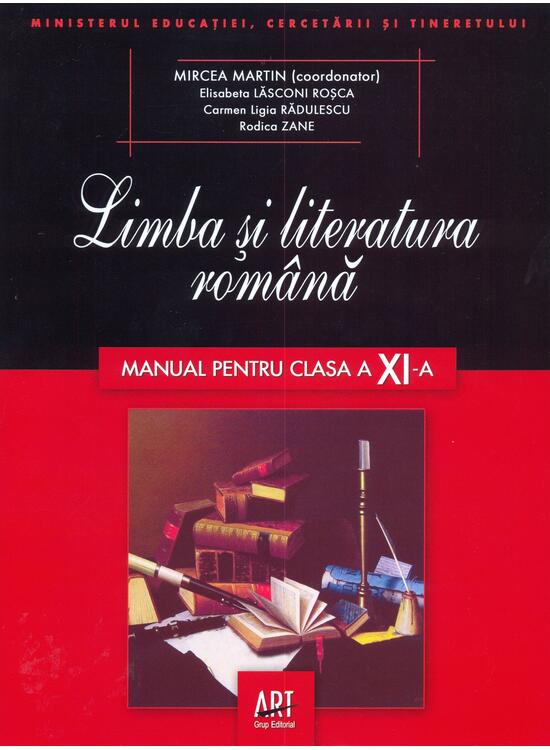 Copertă produs Limba și literatura rom&acirc;nă. Manual pentru clasa a XI-a (Mircea Martin) - gallery big 1