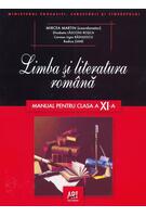 Imagine produs Limba și literatura rom&acirc;nă. Manual pentru clasa a XI-a (Mircea Martin)