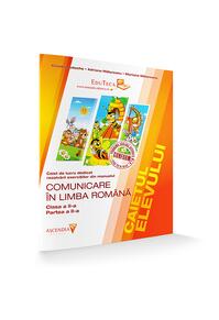 Copertă produs Caietul Elevului. Comunicare în Limba Română. Clasa a II-a. Partea a II-a