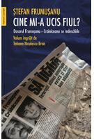 Copertă produs Cine mi-a ucis fiul?